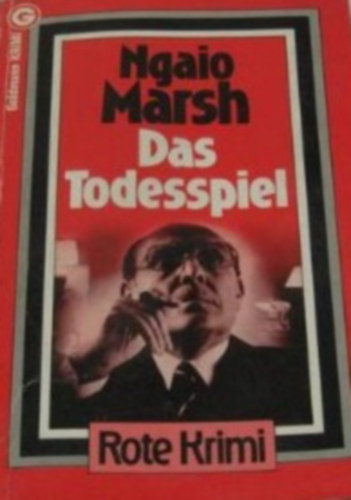 Ngaio Marsh - Das Todesspiel