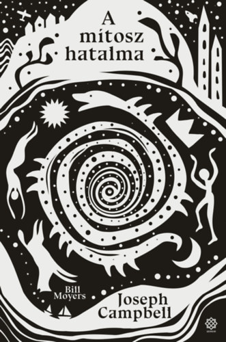 Moyers, Bill Joseph Campbell - A mítosz hatalma
