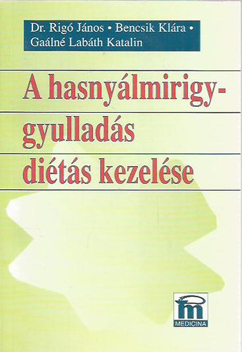 Rig-Bencsik-Galn - A hasnylmirigygyullads dits kezelse