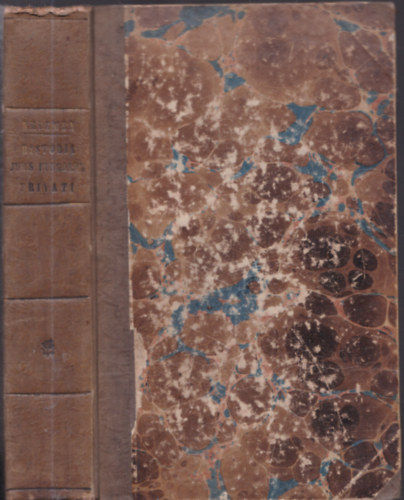 Emericus Kelemen - Historia Juris Hungarici Privati, Documentis, Ac Testimoniis Illustrata