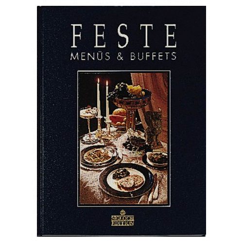 Hans J. D�bbelin-Hermann Bulling - Feste.Menus und buffets