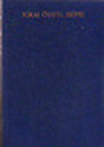 J�kai M�r - Minden poklon kereszt�l (Kritikai kiad�s - Reg�nyek 45.)