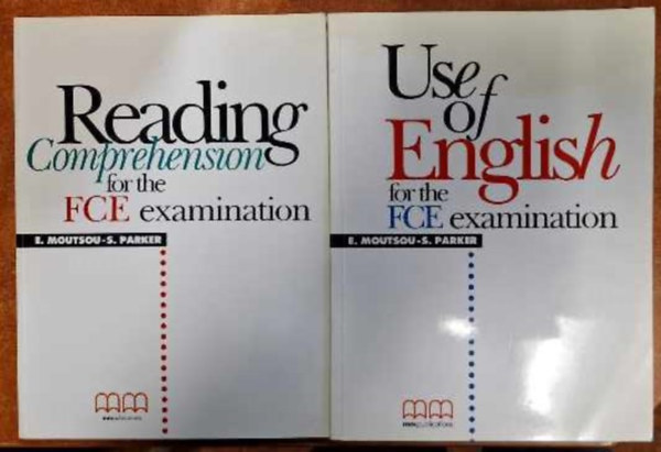 E. Moutsou - S. Parker - Use of English for the FCE examination+Reading comprehension for the FCE examination