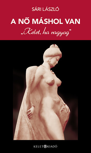 S�ri L�szl� - A n� m�shol van