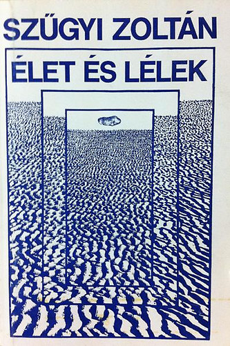 Sz�gyi Zolt�n - �let �s l�lek