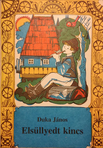 Duka János - Elsüllyedt kincs