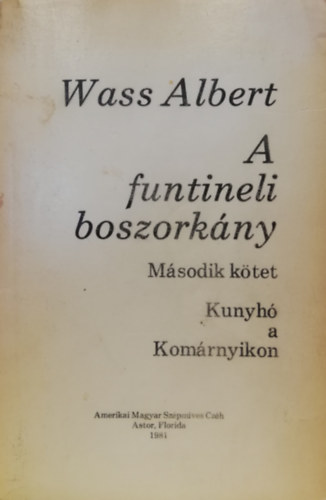 Wass Albert - A funtineli boszorkny II.