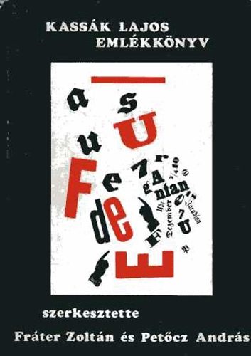 Fr�ter Zolt�n-Pet�cz Andr�s - Kass�k Lajos eml�kk�nyv