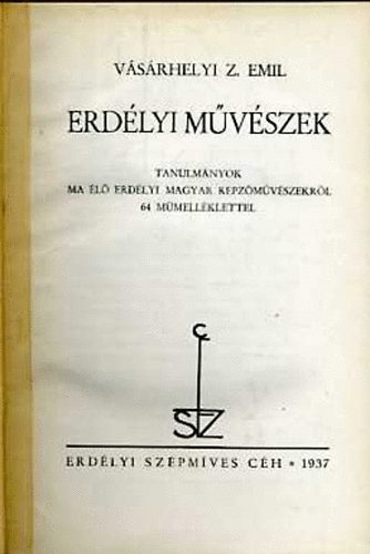 Vsrhelyi Z. Emil - Erdlyi mvszek