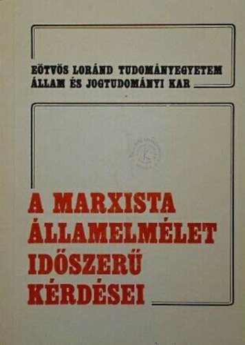 A marxista llamelmlet idszer krdse