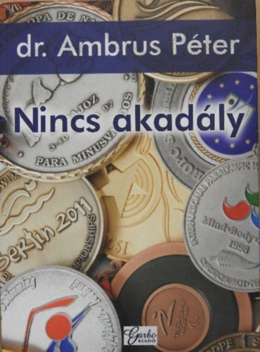 Dr. Ambrus P�ter - Nincs akad�ly