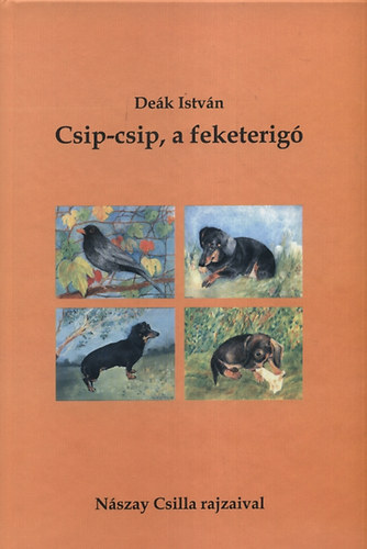 Dek Istvn - Csip-csip, a feketerig