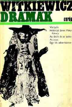 Stanislaw Ignacy Witkiewicz - Dr�m�k (Witkiewicz)