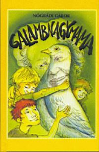 N�gr�di G�bor - Galambnagymama