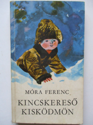 Mra Ferenc - Kincskeres kiskdmn