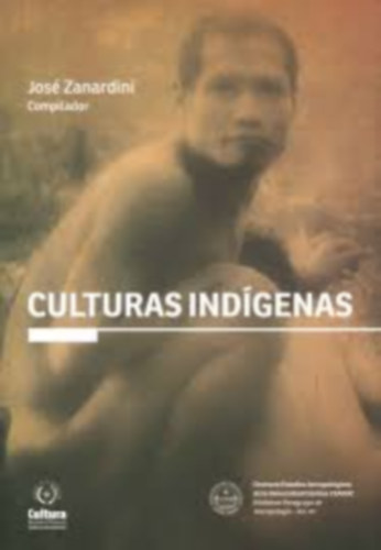 Jos Zanardini - Culturas Indgenas