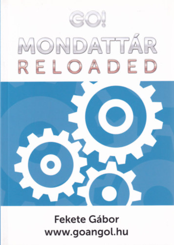 Fekete Gbor - Go! Mondattr reloaded