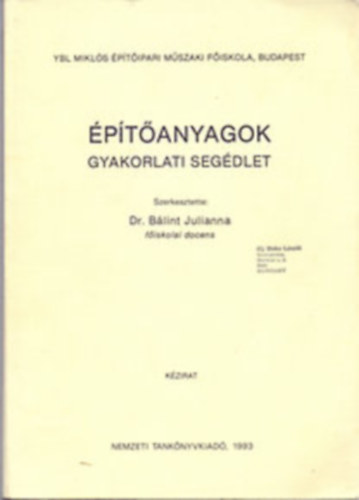 Blint Julianna dr. - ptanyagok gyakorlati segdlet