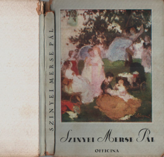P�tzay P�l - Szinyei Merse P�l
