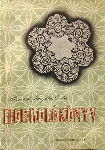 Dnesn Margittai Eszter - Horgolknyv