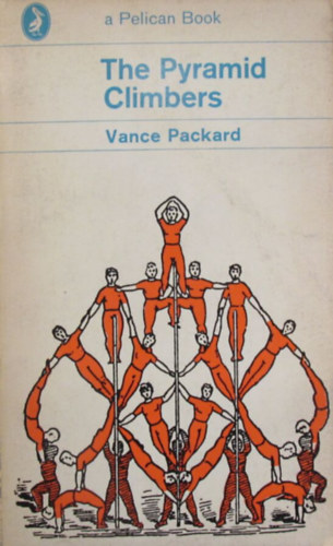 Packard Vance - The Pyramid Climbers