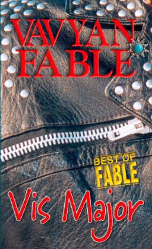 Vavyan Fable - Vis Major (A zsaru nem jr egyedl...)