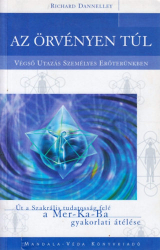 Richard Dannelley - Az örvényen túl