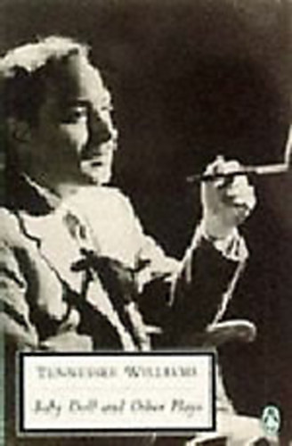 Baby Doll and Other Plays