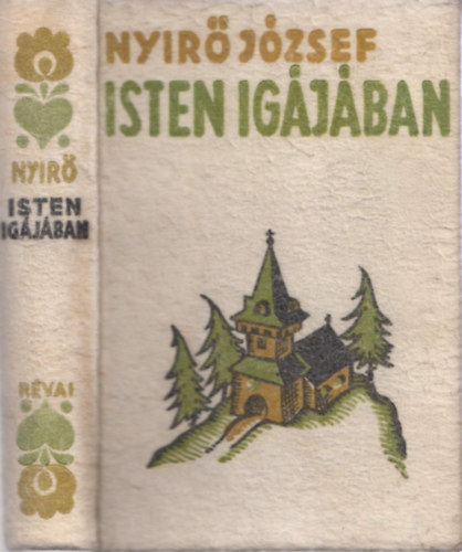Nyr Jzsef - Isten igjban I-II.
