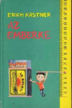 Erich Kstner - Az emberke