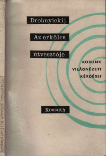 Drobnyickij - Az erk�lcs �tveszt�je