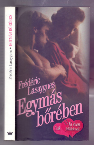 Tereza Bouckov� Fr�d�ric Lasaygues - Egym�s b�r�ben + Ha szeretsz egy f�rfit ( 2 db k�nyv )