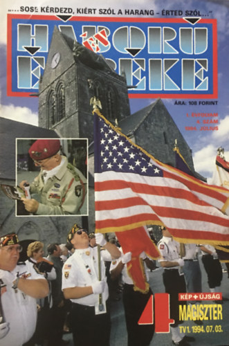 Seb�k J�nos  (szerk.) - H�bor� �s b�ke - 1994/7 1. �vf. 4. sz�m