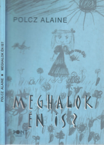 Polcz Alaine - Meghalok n is?