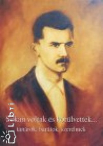 Sokan voltak s krlvettek... tanrok, bartok, szerelmek