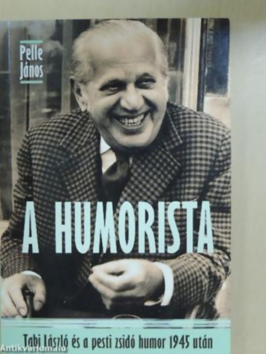 Pelle Jnos - A humorista