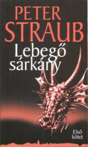 Peter Straub - Lebeg� s�rk�ny II. k�tet