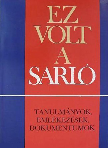 S�ndor L�szl�  (�ssze�ll�totta) - Ez volt a sarl�
