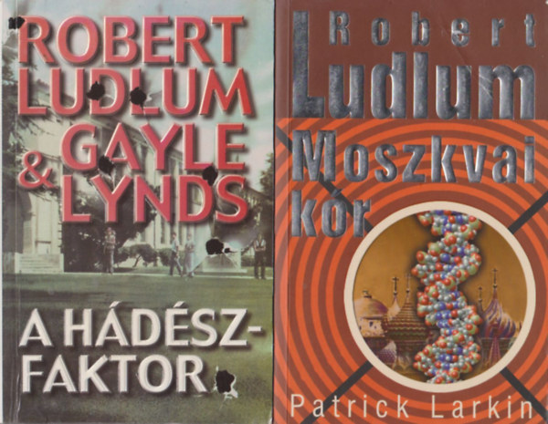 Robert Ludlum - A H�d�sz-faktor + Moszkvai k�r (2 m�)