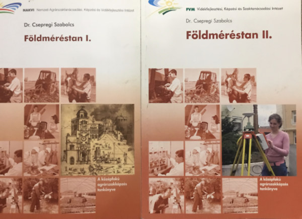 Dr. Csepregi Szabolcs - Földméréstan I-II.