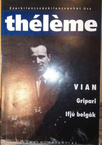 Nincs felt�ntetve - Boris Vian (Th�l�me-1997 �sz)