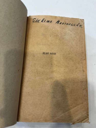 S�k Ilma - Rabszolg�k I-II. (egybek�tve)