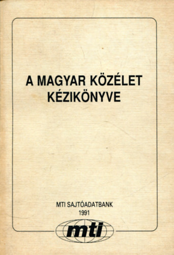 Mohr Katalin (szerk) - A magyar k�z�let k�zik�nyve