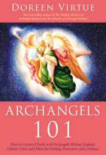Doreen Virtue - Archangels 101