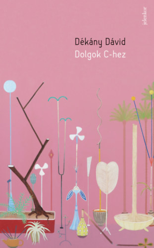 Dékány Dávid - Dolgok C-hez