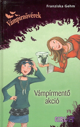 Franziska Gehm - Vmprnvrek: Vmprment akci