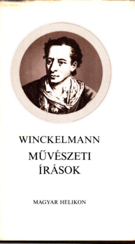 Johann J. Wincklemann - Mvszeti rsok