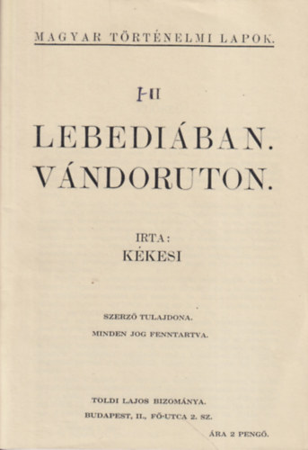 Kkesi - Lebediban. Vndoruton.