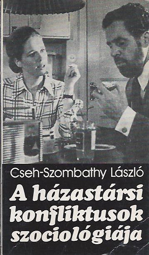 Cseh-Szombathy L. - A hztartsi konfliktusok szociolgija