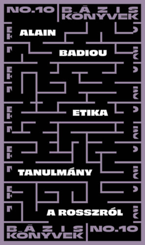 Alain Badiou - Etika